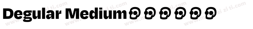Degular Medium字体转换